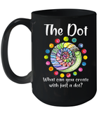 What Can You Create With Just A Dot International Dot Day Ceramic Mug 15oz