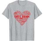 1st GRADE TEACHER VALENTINE HEART GIFT  First Grade Gift T-Shirt