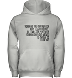 Women Are Told That We Catch More Flies With Honey T Shirt Youth Hoodie