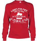 Womens Funny, International Kissing Day, Kisses for free. One day V Neck T Shirt Youth Long Sleeve