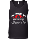 Womens Funny, International Kissing Day, Pucker UP it's V Neck T Shirt Tank Top