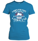 Womens Funny, International Kissing Day, Kisses for free. One day V Neck T Shirt Women's T-Shirt