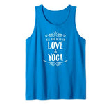 All You Need Is Love & Yoga – Valentine’s Day Tank Top