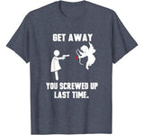 Anti Valentine’s Day Funny Get Away Love Tshirt Gift T-Shirt