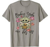 Baby Y.O.D.A one for me Valentine’s day tee T-Shirt