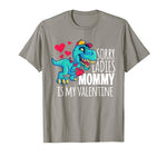 Boys Valentines Day Gift Funny Sorry Mommy Is My Valentine T-Shirt