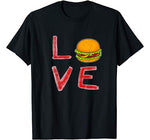 Burger is My valentine 2020 Funny valentine gift T-Shirt