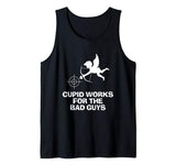 Cupid Works For The Bad Guys Valentines Tank Top
