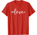 Cute Cursive Love Quote Valentines Day T Shirt Top For Women