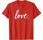 Cute Cursive Love Valentines Day Red Top For Women T-Shirt
