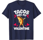 Cute Funny Tacos are my Valentine TShirt