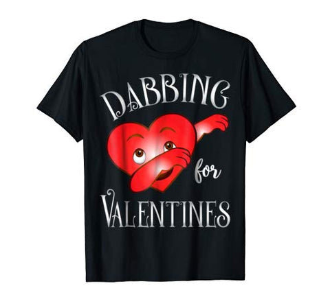 Dabbing For Valentines Day Cute Funny Heart Love T-Shirt