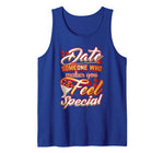 Date Someone Who Makes You Feel Special Gift For Valentines Tank Top