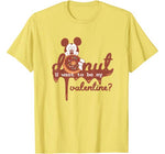 Disney Mickey Mouse Donut U Want to be my Valentine T-Shirt