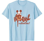 Disney Mickey Mouse Donut U Want to be my Valentine T-Shirt