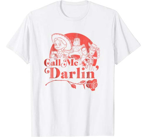 Disney Pixar Toy Story Call Me Darlin’ Valentine’s T-Shirt