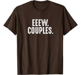 Eeew Couples Anti Valentines Day Ew People T-Shirt