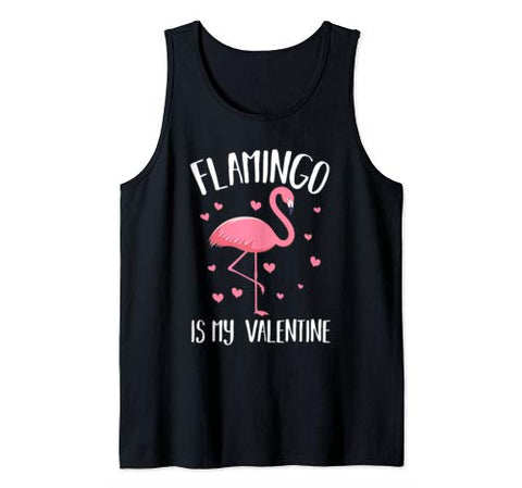 Flamingo Is My Valentine Heart Valentine’s Day Funny Gift Tank Top