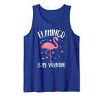 Flamingo Is My Valentine Heart Valentine’s Day Funny Gift Tank Top