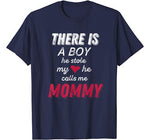 Funny Mom Shirts From Son  He Calls Me Mommy T-Shirt T-Shirt