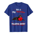 Funny Newfoundland This Is My Valentine Pajama Shirt Gift T-Shirt