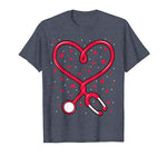Funny Nurse Valentine’s Day Heart Stethoscope Shirt Gift Tee