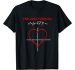 Funny The Love Formula Math T Shirt for Valentine Day