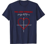 Funny The Love Formula Math T Shirt for Valentine Day