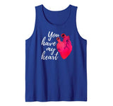 Funny Valentines Day Shirt You Have My Heart Gifts #2 Tank Top