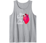 Funny Valentines Day Shirt You Have My Heart Gifts #2 Tank Top
