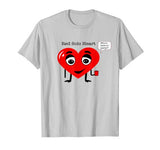 Funny Valentine’s Day T Shirt – Red Solo Heart