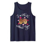 Funny Valentines Shirt  I’m Nuts About You Gift Tank Top