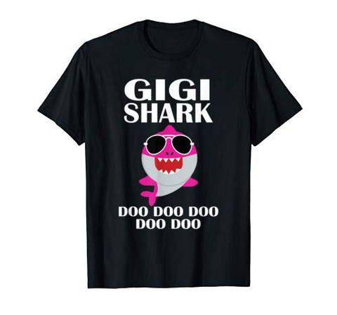 Gigi Shark Doo Doo Shirt Funny Gigi Valentines Day Gift T-Shirt