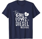 Girl Loves Diesel Mechanic Shirt Funny Valentine’s Day Gift
