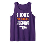 I Love My Ginger Husband Matching Couple Valentine Tank Top