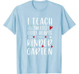 I Teach The Sweetest Little Hearts Valentines Day Teacher T-Shirt