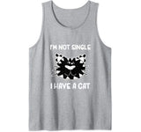 I’m Not Single I Have A Cat Valentines Tank Top