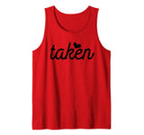 I’m Taken Boyfriend Girlfriend Couples Gifts Valentine’s Day Tank Top