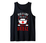 Just A Girl Who Loves Being A Nurse – Nurse Valentines Day Tank Top