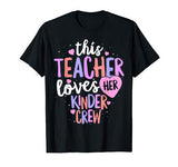 Kindergarten Teacher T-Shirt Valentines Day Love Heart