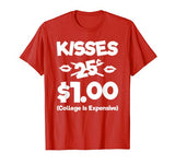 Kisses 25 Cents Funny Kids Valentines Day T-Shirt Boys Girls