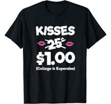 Kisses 25 Cents Girls Boys Funny Kids Valentines Day T-Shirt