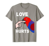 Love Hurts Female Eclectus Parrot Tshirt Valentine’s Day