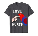 Love Hurts Female Eclectus Parrot Tshirt Valentine’s Day