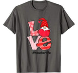 Love LOVE TEACHER LIFE Valentine Day Lover Gift T-Shirt
