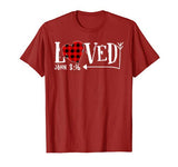 Loved John 3:16 Red Plaid Heart Christian Valentine’s Day T-Shirt
