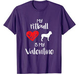 MY PITBULL IS MY VALENTINE SHIRT  Valentines Day Dog Gift