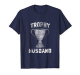 Mens Cool Vintage Style Trophy Husband Spouse T-Shirt Valentines