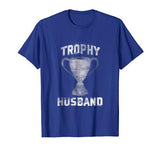 Mens Cool Vintage Style Trophy Husband Spouse T-Shirt Valentines