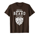 Mens Sorry This Beard Is Taken Shirt Valentines Day Gift for Him T-Shirt